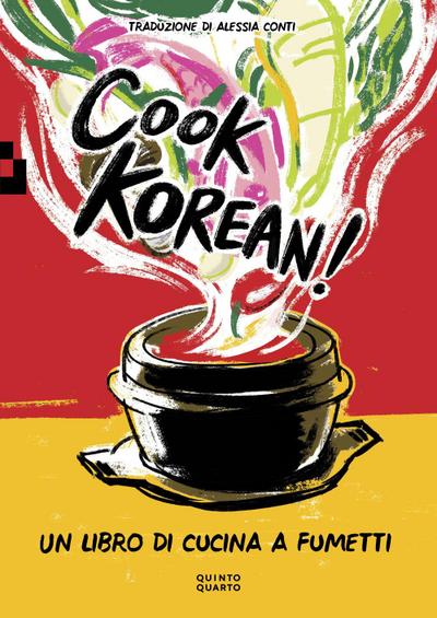 Ha, R: Cook Korean! Un libro di cucina a fumetti