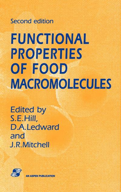 Functional Properties of Food Macromolecules