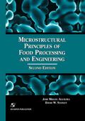 Microstructural Principles of Food Processing and 
