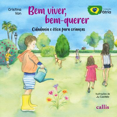 Bem Viver, Bem-Querer
