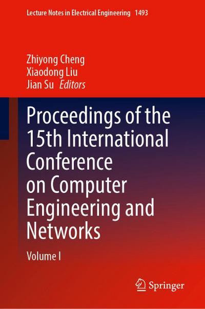 Proceedings of the 15th International Conference on Computer Engineering and Networks