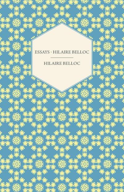 Essays - Hilaire Belloc