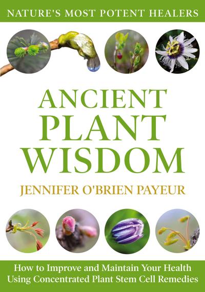 Ancient Plant Wisdom