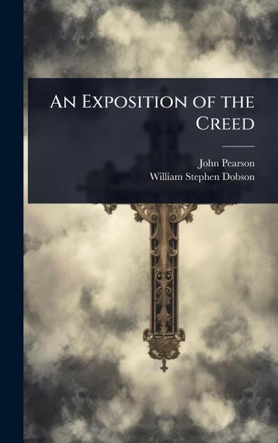 An Exposition of the Creed