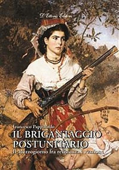 Il brigantaggio postunitario