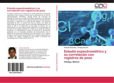 Estudio espectrométrico y su correlación con registros de pozo