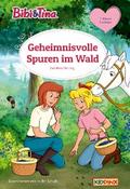 Bibi & Tina: Geheimnisvolle Spuren im Wald von Dorothea Flechsig | Ebook
