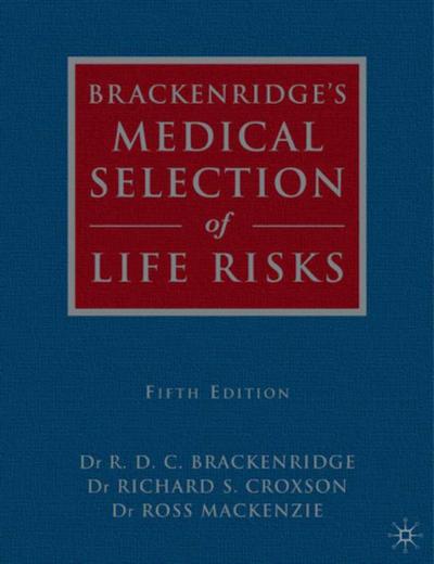 Brackenridge’s Medical Selection of Life Risks