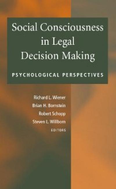 Social Consciousness in Legal Decision Making