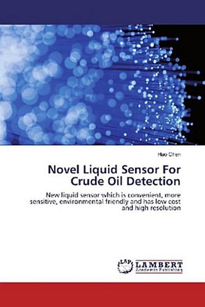 Novel Liquid Sensor For Crude Oil Detection