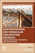 Nonconventional and Vernacular Construction Materials