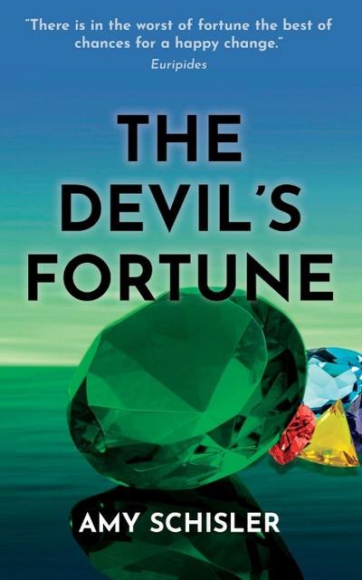 The Devil’s Fortune