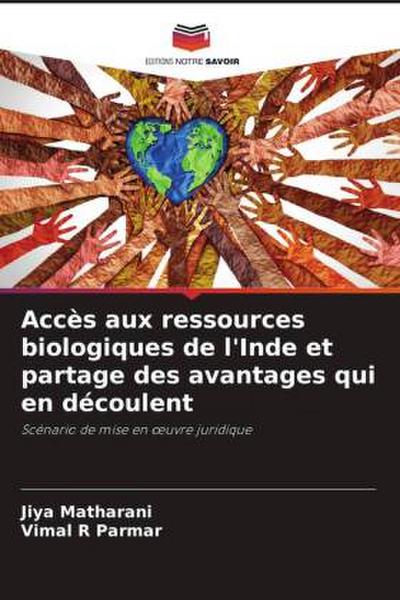 Accès aux ressources biologiques de l’Inde et partage des avantages qui en découlent