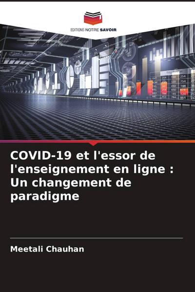 COVID-19 et l’essor de l’enseignement en ligne : Un changement de paradigme