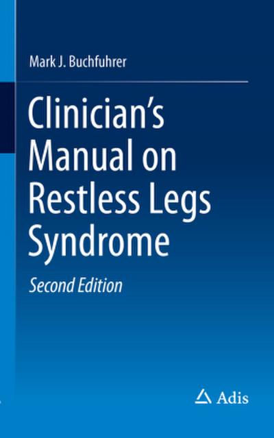 Clinician’s Manual on Restless Legs Syndrome