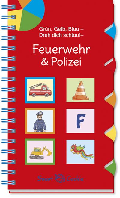 Grün, Gelb, Blau - Dreh dich schlau: Feuerwehr & Polizei