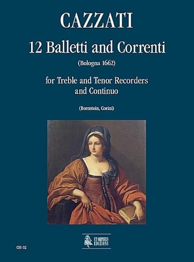 12 balletti e correntiper flauto contralto, flauto tenore e bc