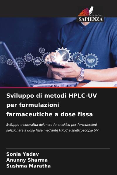 Sviluppo di metodi HPLC-UV per formulazioni farmaceutiche a dose fissa