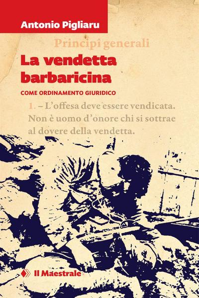 La vendetta barbaricina