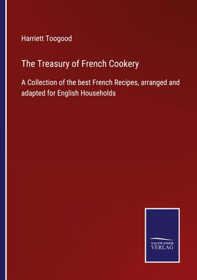 The Treasury of French Cookery