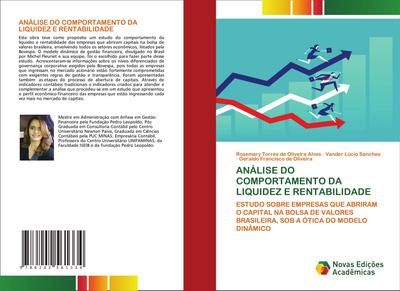 ANÁLISE DO COMPORTAMENTO DA LIQUIDEZ E RENTABILIDADE