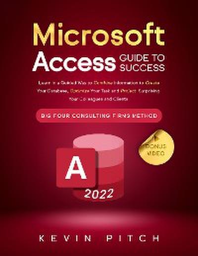 Microsoft Access Guide to Success