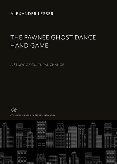 The Pawnee Ghost Dance Hand Game