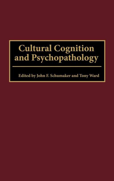 Cultural Cognition and Psychopathology