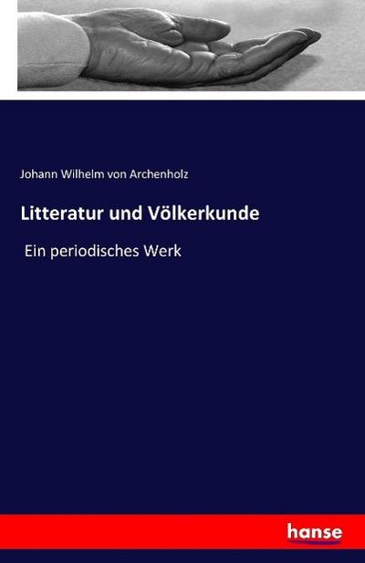 Litteratur und Völkerkunde