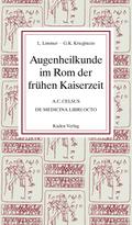 Augenheilkunde im Rom der frühen Kaiserzeit