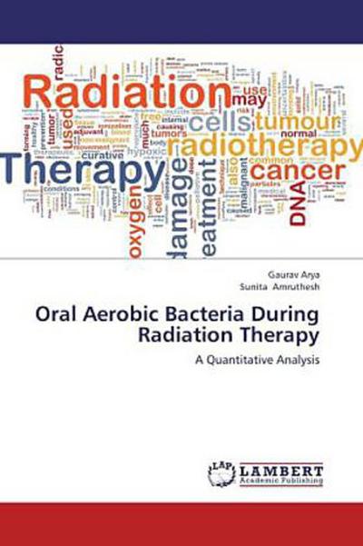 Oral Aerobic Bacteria During Radiation Therapy