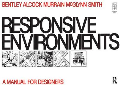 Responsive Environments