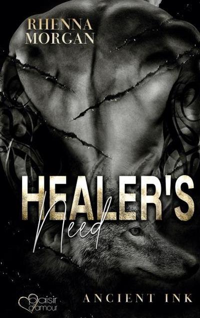 Healer’s Need (Ancient Ink Teil 2)
