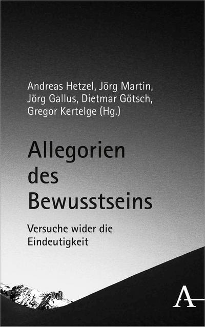 Allegorien des Bewusstseins