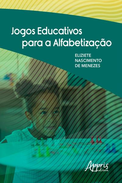 Jogos Educativos para a Alfabetização