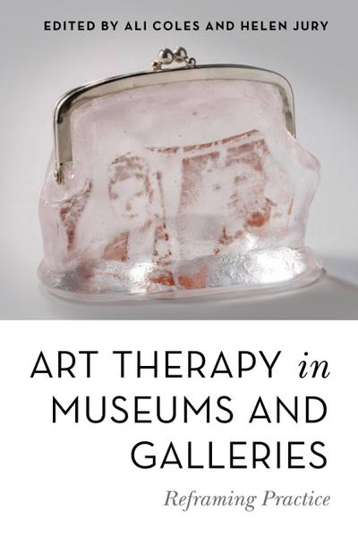 Art Therapy in Museums and Galleries