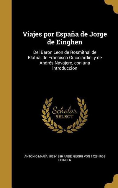 Viajes por España de Jorge de Einghen