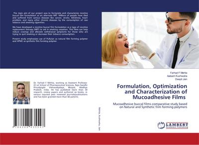 Formulation, Optimization and Characterization of Mucoadhesive Films