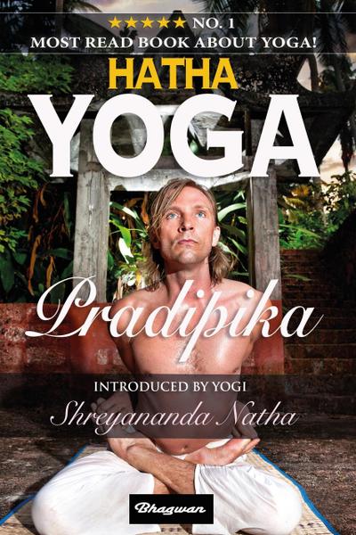 Hatha Yoga Pradipika (Great yoga books, #1)