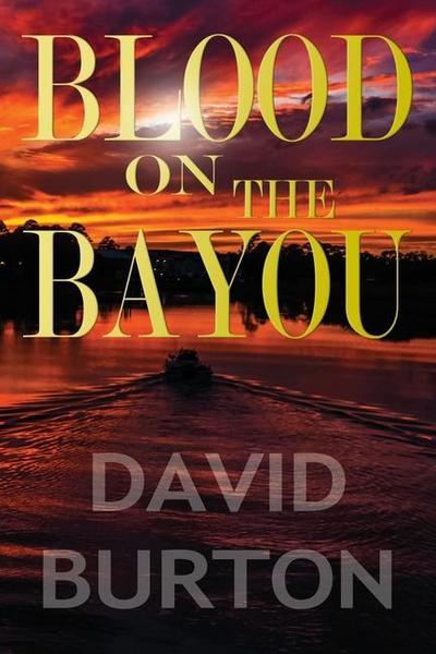 Blood on the Bayou