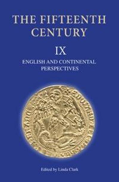 The Fifteenth Century IX