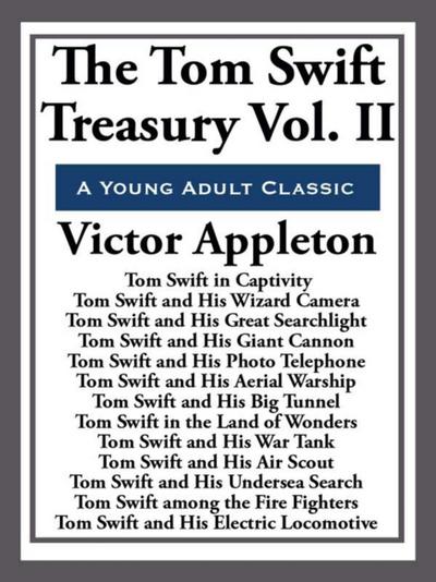 Tom Swift Treasury Volume II