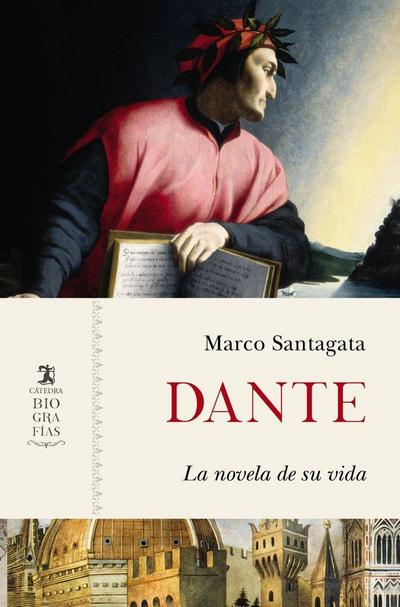 Dante : la novela de su vida
