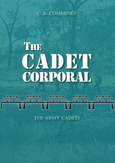 The Cadet Corporal