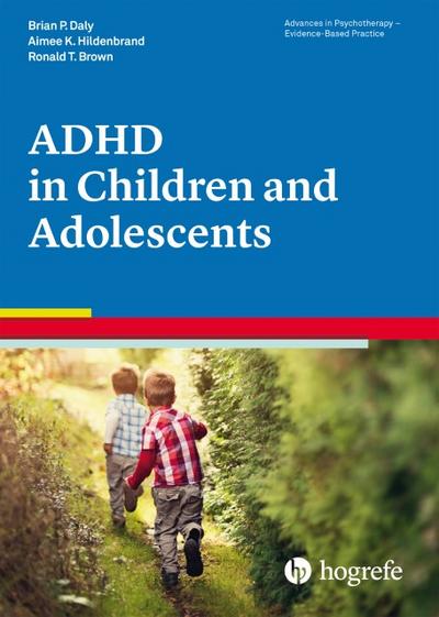 Attention-Deficit / Hyperactivity Disorder in Children and Adolescents