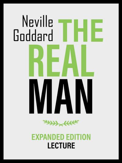 The Real Man - Expanded Edition Lecture
