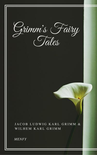 Grimm’s Fairy Tales