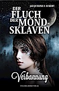 Der Fluch der Mondsklaven