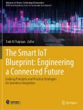 The Smart IoT Blueprint: Engineering a Connected F