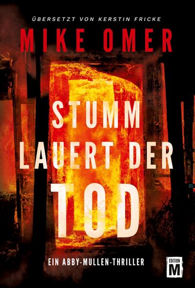 Stumm lauert der Tod
